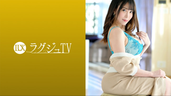 ラグジュTV 1660 全身から溢れる大人の色気…むっちりボディの美人女優がラグジュTVに登場！手マンだけで激しく潮を吹き挿入してピストンすればうっとり顔で男根を受け入れイきまくる！ (広瀬結香) 2 259LUXU 1676