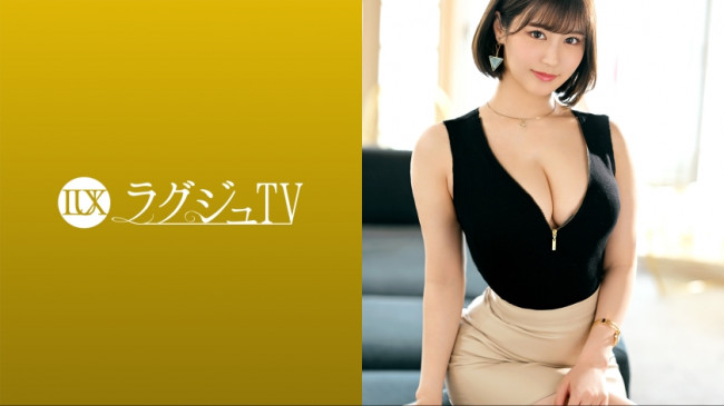 美人アナウンサーがラグジュTVに登場！濃厚な愛撫と激しいピストンにグラマラスなボディを震わせながらハメ潮吹きながら何度もイき乱れる！川北友里 29歳 259LUXU 1621